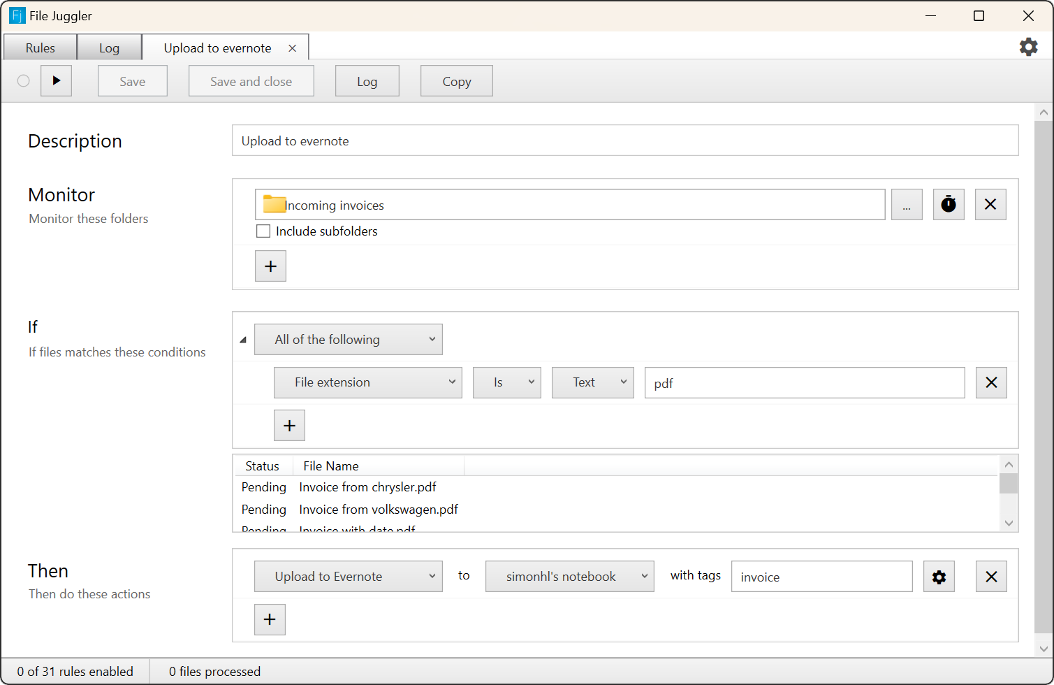 This rule monitors the folder "incoming invoices" and uploads all pdf files to evernote. You can also add other conditions, fx. it might make sense to only upload files that contains certain keywords.